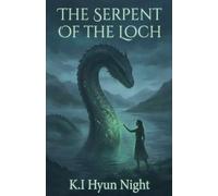 The Serpent Of The Loch: 2