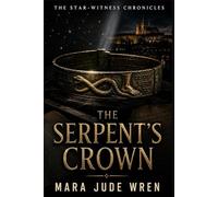 The Serpent’s Crown