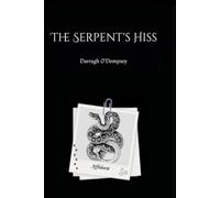 The Serpent's Hiss