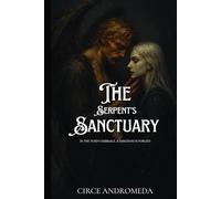 The Serpent's Sanctuary: In the Void's Embrace, a Kingdom is Forged
