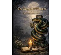 The serpent's whisper