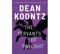 THE SERVANTS OF TWILIGHT