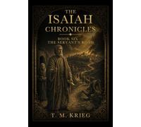 The Servant's Road: A Novel of the Prophet Isaiah
