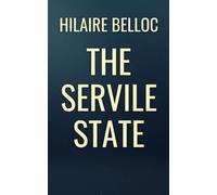 The Servile State