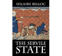The Servile State