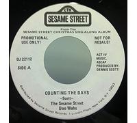 The Sesame Street Doo Wahs & Muppets Counting The Days / Christmas Sing Along 45 rpm single