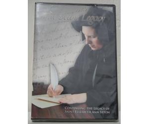 THE SETON LEGACY: CONTINUING THE LEGACY OF SAINT ELIZABETH ANN SETON