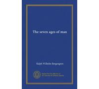 The seven ages of man