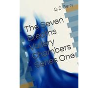The Seven Breaths Vallery Chambers Series One: 1