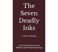 The Seven Deadly Inks: A Chromatic Descent into Madness (and Great Stationery)