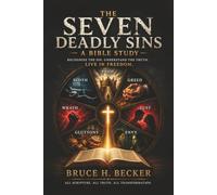 The Seven Deadly Sins: A Bible Study