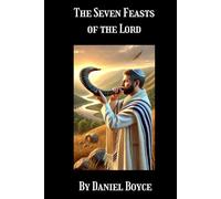 The Seven Feasts of the Lord