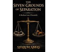 THE SEVEN GROUNDS OF SEPARTION: A Brehon Law Chronicle