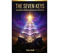 The Seven Keys: A Hermetic Decoding of the Qur'an: 4