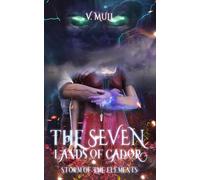 The Seven Lands of Cador: Storm of the Elements