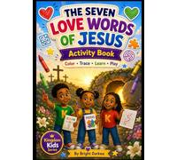 The Seven Love Words Of Jesus Activity Book