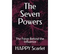 The Seven Powers: The Force Behind the Influence