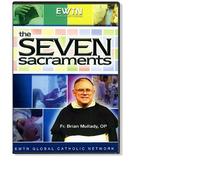 THE SEVEN SACRAMENTS W/ FR.BRIAN MULLADY *AN EWTN 4-DISC DVD