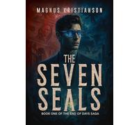 The Seven Seals: Book One