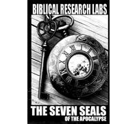 The Seven Seals of the Apocalypse