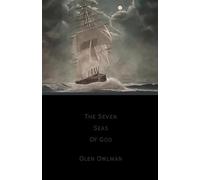 The Seven Seas Of God