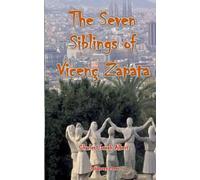 The Seven Siblings of Vicenc Zapata