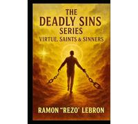 The Seven Sins Series: Virtue, Saints & Sinners: Trilogy