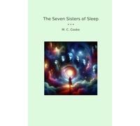 The Seven Sisters of Sleep