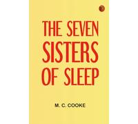 The Seven Sisters of Sleep