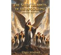 The Seven Trumpets of the Apocalypse
