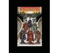 The seven veils of edo: Accompanying novel: 1