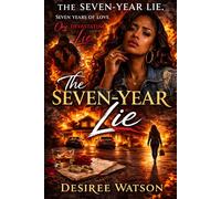 The Seven Year Lie: 1