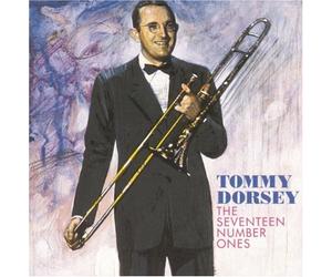 The Seventeen Number Ones by Tommy Dorsey