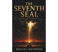 The Seventh Seal: Book Five of The Last Warning Series: 5