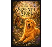 The Seventh Stone: A Cozy Fantasy of Magic, Mystery, and Romance: 3