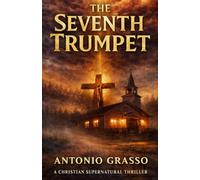 The Seventh Trumpet