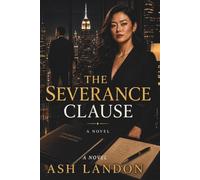 The Severance Clause: A Romantic Suspense Novel