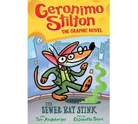 The Sewer Rat Stink: Volume 1