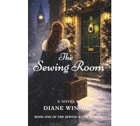 The Sewing Room: A Novel