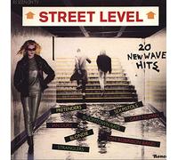 The Sex Pistols, Pretenders, The Dickies a.o. - Various - Street Level (20 New Wave Hits) - Ronco - RTL 2048