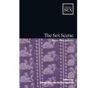 The Sex Scene: Space, Place, Industry
