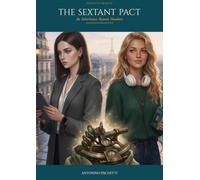 The Sextant Pact: An Inheritance Beyond Numbers