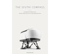 The SFI/TRI Compass: A Handbook and Reference for Synthetic Flight Instructor and Type Rating Instructor