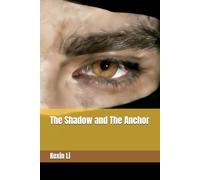 The Shadow and The Anchor