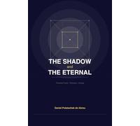 The Shadow And The Eternal