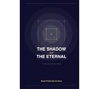 The Shadow And The Eternal