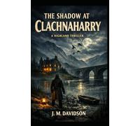 The Shadow at Clachnaharry