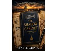 THE SHADOW CABINET: The Sovereign Paradox, Book II