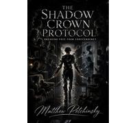 The Shadow Crown Protocol: Breaking Free from Codependency