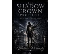The Shadow Crown Protocol: The Shadow Integration Method